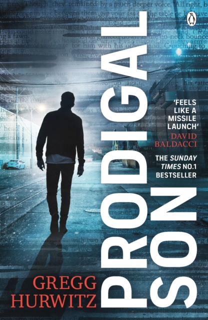 Prodigal Son : The explosive and thrilling Sunday Times bestseller