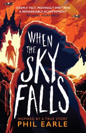 When the Sky Falls : The bestselling wartime animal tale inspired by a true story