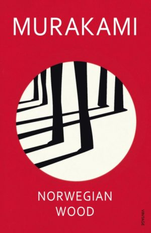 Norwegian Wood : Discover Haruki Murakami’s most beloved novel