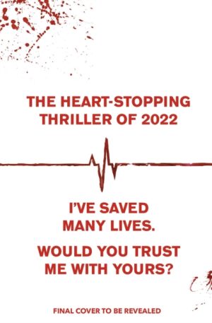 Do No Harm : A skilled surgeon makes the best murderer . . .