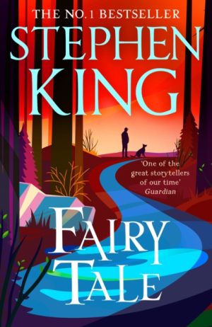 Fairy Tale : the number one bestseller from the ultimate storyteller