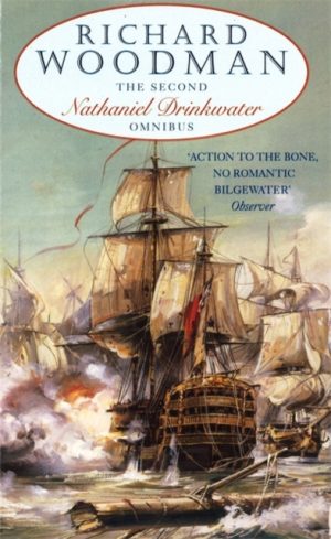 The Second Nathaniel Drinkwater Omnibus : Numbers 4, 5 & 6 in series