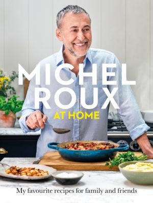 Michel Roux at Home : The perfect gift for foodies this Christmas