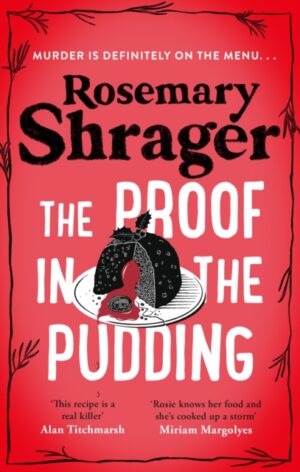 The Proof in the Pudding : Prudence Bulstrode 2