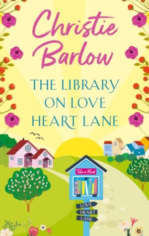 The Library on Love Heart Lane : Book 13