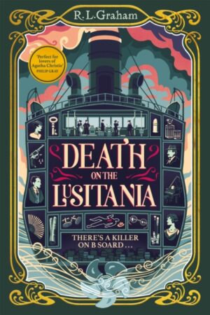 Death on the Lusitania : 'An Instant Classic' Daily Mail