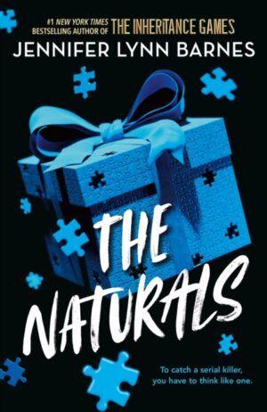The Naturals : Cold cases get hot in this unputdownable mystery from the author of The Inheritance Games