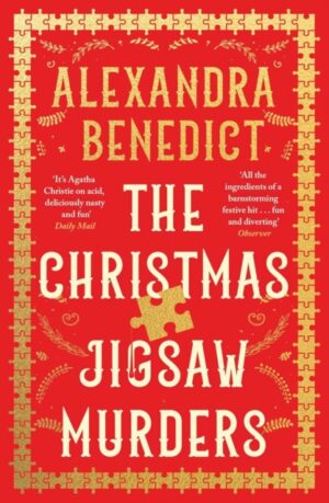 The Christmas Jigsaw Murders : The new deliciously dark Christmas cracker from the bestselling author of Murder on the Christmas Express