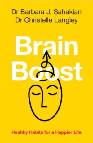 Brain Boost : Healthy Habits for a Happier Life