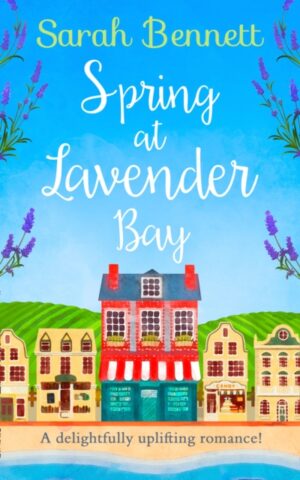 Spring at Lavender Bay : Book 1