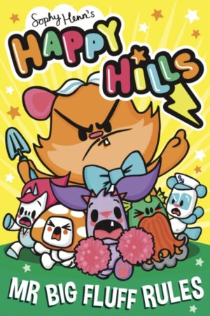 Mr Big Fluff Rules : The bonkers comic series that kids can't stop giggling at! Volume 3