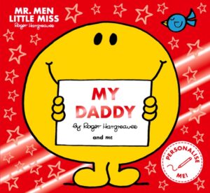 Mr Men Little Miss My Daddy : The Perfect Gift for Father’s Day