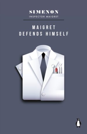 Maigret Defends Himself : Inspector Maigret