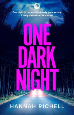 One Dark Night : the spine-tingling thriller from the Richard and Judy book club author of The Search Party