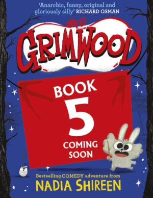 Grimwood: Rock the Vote! : the perfect laugh-out-loud winter read! Volume 5
