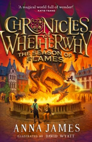 Chronicles of Whetherwhy: The Season of Flames : (2)