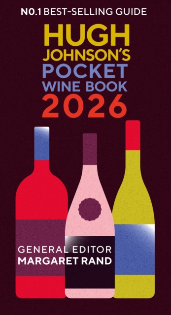Hugh Johnson's Pocket Wine Book 2026 : The essential gift for wine lovers this year
