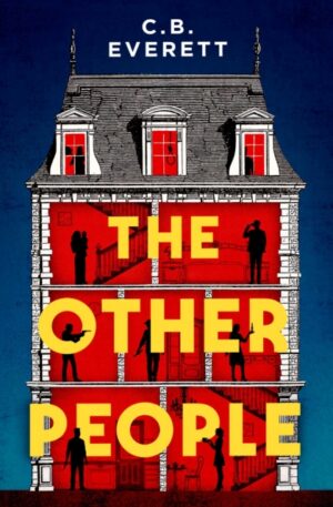 The Other People : You can trust yourself, but can you trust anyone else?
