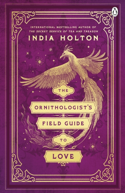 The Ornithologist's Field Guide to Love : Love's Academic Series Book 1