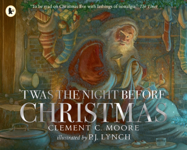 'Twas the Night Before Christmas : A classic wintery poem given new life by an award-winning artist