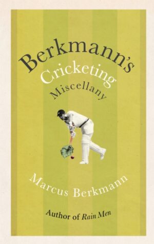 Berkmann's Cricketing Miscellany