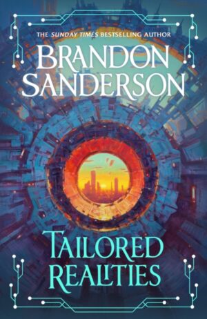 Tailored Realities : A brand-new collection of short fiction from the biggest name in fantasy