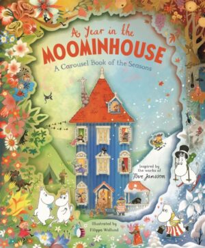 A Year in the Moominhouse : A Carousel Book of the Seasons