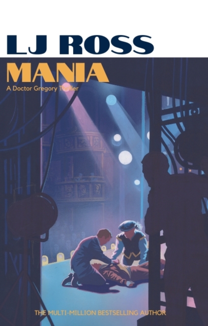 Mania : An Alexander Gregory Thriller