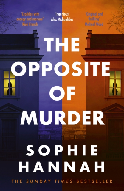 The Opposite of Murder : the twisty new thriller from bestselling author of The Couple at the Table