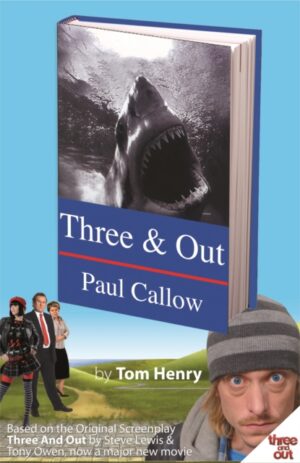 Three and Out by Paul Callow