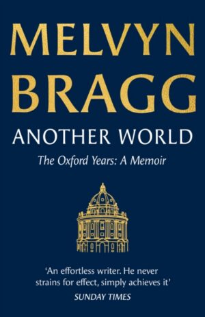 Another World : The Oxford Years