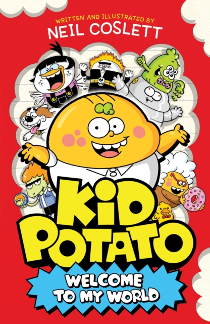 Kid Potato : Welcome to my World