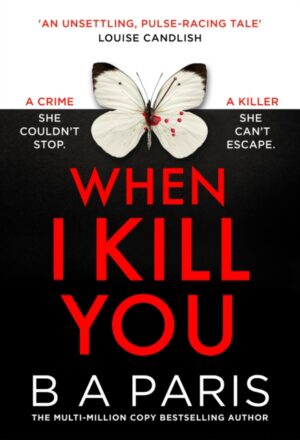 When I Kill You