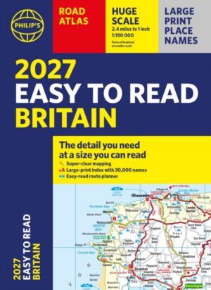 Philip's 2027 Easy to Read Road Atlas of Britain (A4 Paperback) : The detail you need at a size you can read