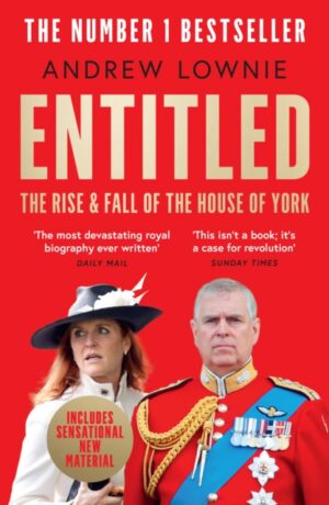 Entitled : The Rise and Fall of the House of York