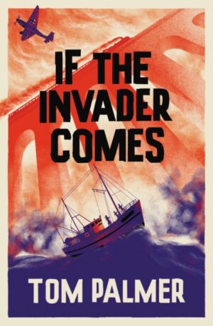 If the Invader Comes : Book 1