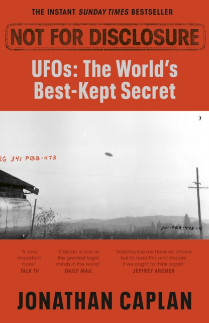Not For Disclosure : UFOS: The World's Best Kept Secret