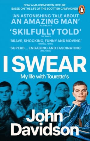 I Swear : My Life with Tourette’s