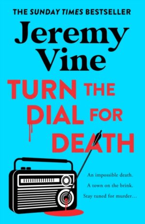 Turn the Dial for Death : Book 2