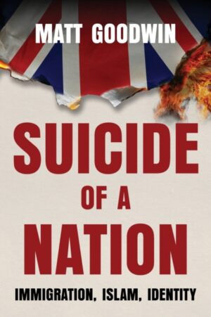 Suicide of a Nation : Immigration, Islam, Identity