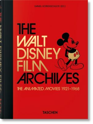 The Walt Disney Film Archives : The Animated Movies 1921–1968. 45th Ed.