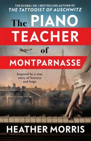 The Piano Teacher of Montparnasse (Signed Preorder released after Event 22nd Oct 2026)