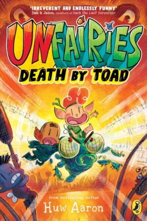 Unfairies: Death by Toad