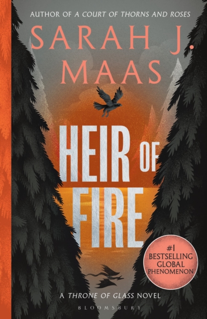 Heir of Fire : From the # 1 Sunday Times best-selling author of A Court of Thorns and Roses