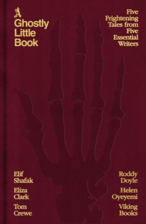 A Ghostly Little Book : Five Frightening Tales from Five Essential Writers