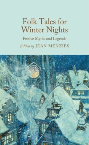 Folk Tales for Winter Nights : Festive Myths and Legends