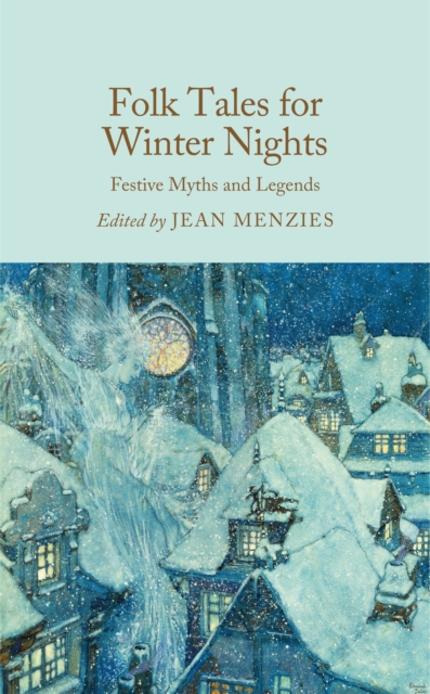 Folk Tales for Winter Nights : Festive Myths and Legends