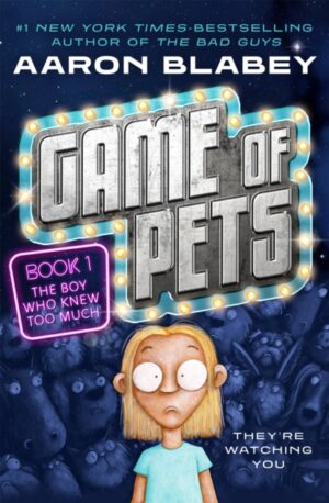 Game of Pets : The Boy Who Knew Too Much