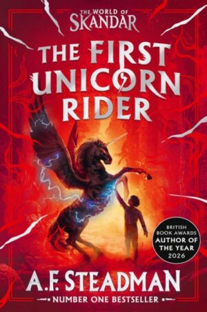 World of Skandar: The First Unicorn Rider : the must-have gift for fantasy adventure fans!