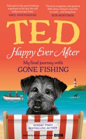 Happy Ever After : My final journey with Gone Fishing